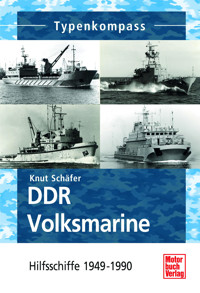 DDR Volksmarine - Knut Schäfer - E-Book