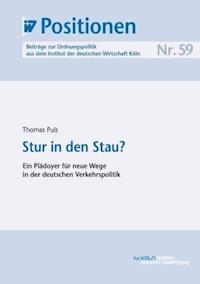 Stur in den Stau? - Thomas Puls - E-Book