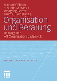Organisation und Beratung -  - E-Book