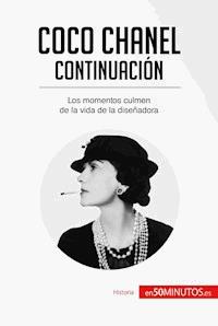 Coco Chanel - Continuación - 50Minutos - E-Book