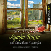 Agatha Raisin und das tödliche Kirchenfest - Agatha Raisin, Teil 19 (Ungekürzt) - M.C. Beaton - Hörbuch