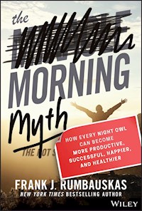The Morning Myth - Frank J. Rumbauskas - E-Book