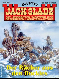 Jack Slade 934 - Jack Slade - E-Book