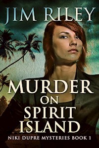 Murder on Spirit Island - Jim Riley - E-Book