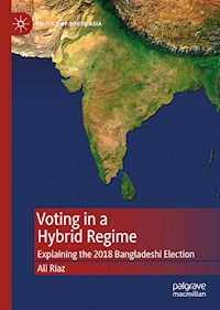 Voting in a Hybrid Regime - Ali Riaz - E-Book