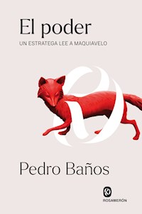 El poder - Pedro Baños - E-Book