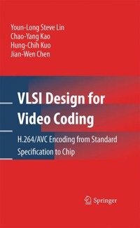 VLSI Design for Video Coding - Youn-Long Steve Lin - E-Book