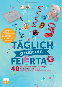 Täglich grüßt ein Feiertag - Thomas Kretzschmar - E-Book