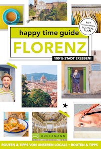 happy time guide Florenz - Kim Lansink - E-Book
