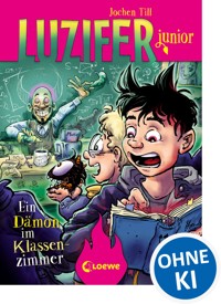 Luzifer junior (Band 9) - Ein Dämon im Klassenzimmer - Jochen Till - E-Book + Hörbuch
