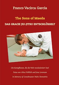 The Sons of Maeda - Franco Vacirca Garcia - E-Book