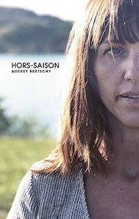 Hors-Saison - Audrey Bertschy - E-Book