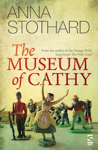 The Museum of Cathy - Anna Stothard - E-Book