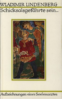 Schicksalsgefährte sein… - Wladimir Lindenberg - E-Book