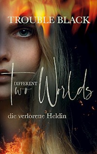 Two Different Worlds - Trouble Black - E-Book