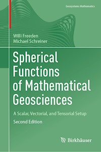 Spherical Functions of Mathematical Geosciences - Willi Freeden - E-Book