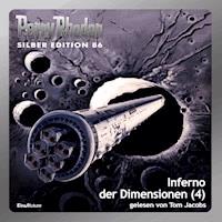 Perry Rhodan Silber Edition 86: Inferno der Dimensionen (Teil 4) - u.a. - Hörbuch