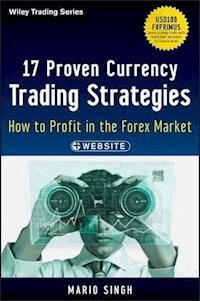 17 Proven Currency Trading Strategies - Mario Singh - E-Book