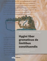 Hygini liber gromaticus de limitibus constituendis -  - E-Book