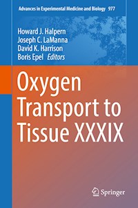 Oxygen Transport to Tissue XXXIX - - E-Book