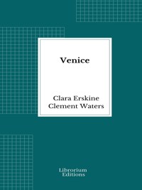 Venice - Clara Erskine Clement Waters - E-Book