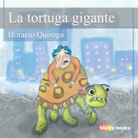 La tortuga gigante - Horacio Quiroga - Hörbuch