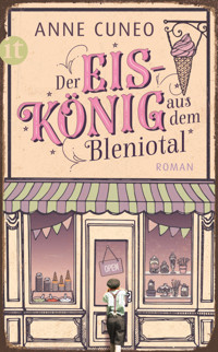 Der Eiskönig aus dem Bleniotal - Anne Cuneo - E-Book