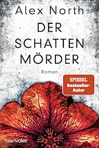 Der Schattenmörder - Alex North - E-Book