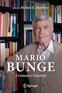 Mario Bunge: A Centenary Festschrift -  - E-Book