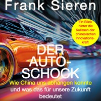 Der Auto-Schock - Frank Sieren - Hörbuch