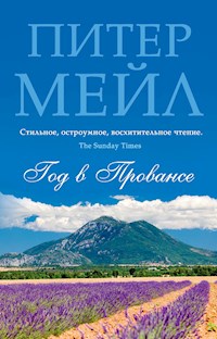 Год в Провансе - Питер Мейл - E-Book