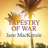 Tapestry of War - Jane MacKenzie - Hörbuch