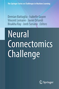 Neural Connectomics Challenge -  - E-Book