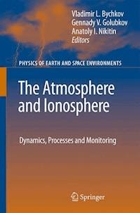 The Atmosphere and Ionosphere -  - E-Book