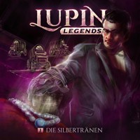 Lupin Legends, Folge 1: Die Silbertränen - Paul Burghardt - Hörbuch