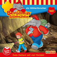 Benjamin Blümchen, Folge 160: als Höhlenforscher - Vincent Andreas - Hörbuch