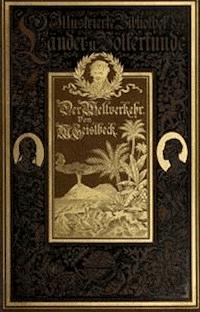 Der Weltverkehr - Geistbeck, Michael - kostenlos E-Book