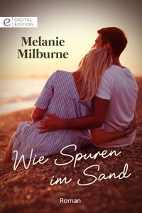 Wie Spuren im Sand - Melanie Milburne - E-Book