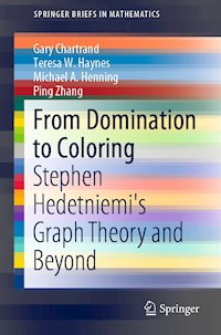 From Domination to Coloring - Gary Chartrand - E-Book