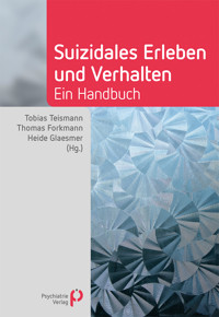 Suizidales Erleben und Verhalten - - E-Book