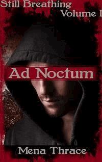 Ad Noctum - Mena Thrace - E-Book