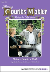 Hedwig Courths-Mahler - Folge 151 - Hedwig Courths-Mahler - E-Book