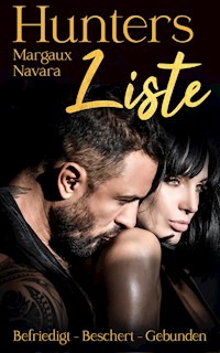 Hunters Liste 10 - 12 - Margaux Navara - E-Book