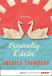 Eindeutig Liebe - Jessica Thompson - E-Book