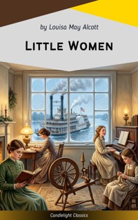 Little Women - Louisa May Alcott - E-Book