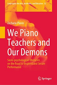We Piano Teachers and Our Demons - Zecharia Plavin - E-Book
