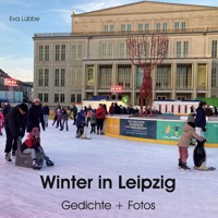 Winter in Leipzig - Lübbe Eva - E-Book