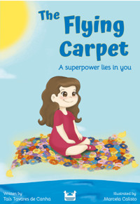 The Flying Carpet - Taís Tavares de Canha - E-Book