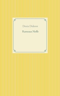Rameaus Neffe - Denis Diderot - E-Book