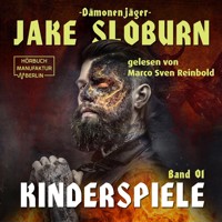 Kinderspiele - Dämonenjäger Jake Sloburn, Band 1 (ungekürzt) - L.C. Frey - Hörbuch
